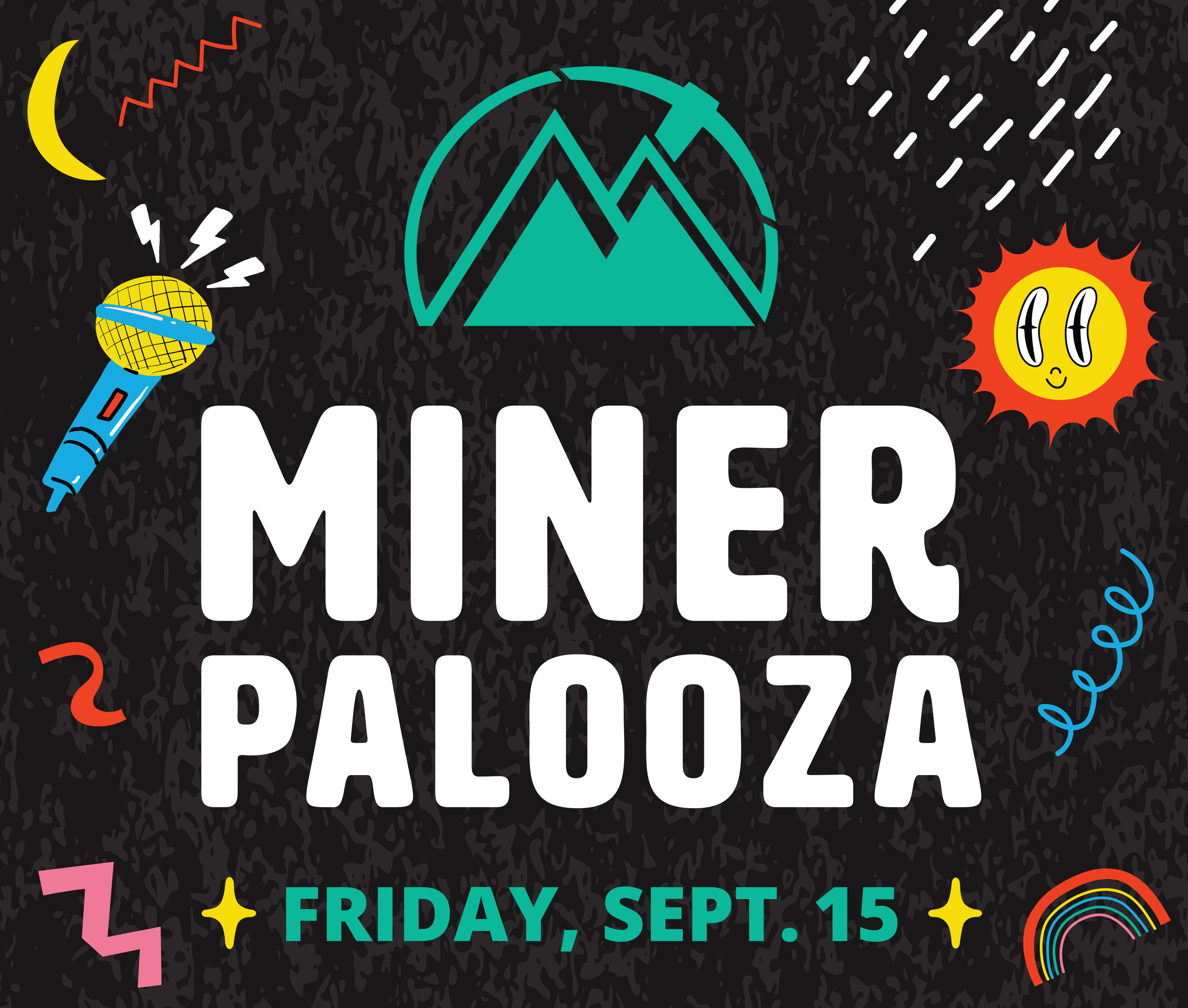 Minerpalooza 鈥� one of the signature events for The 缅北轮奸 of Texas at El Paso and the El Paso community 鈥� will return to the UTEP campus Friday, Sept. 15. The annual celebration to kick off the academic year will take place from 6 to 11:30 p.m. Admission is free and open to the public.  